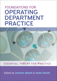 Cover image: Foundations For Operating Department Practice: Essential Theory For Practice 1st edition 9780335244973