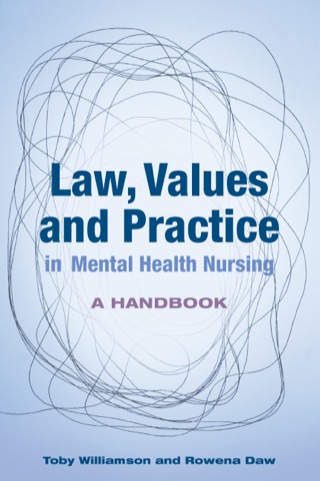 Cover image: Law, Values And Practice In Mental Health Nursing: A Handbook 1st edition 9780335245017