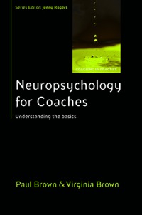 Cover image: Neuropsychology For Coaches: Understanding The Basics 1st edition 9780335245475