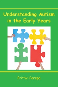 Cover image: Understanding Autism In The Early Years 1st edition 9780335246649
