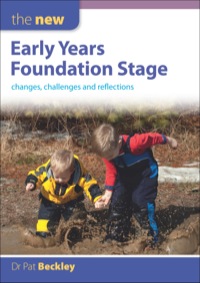 Cover image: The New Early Years Foundation Stage: Changes, Challenges And Reflections 1st edition 9780335246984