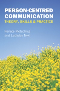 Cover image: Person-Centred Communication: Theory, Skills And Practice 1st edition 9780335247288