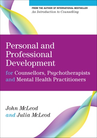 Cover image: Personal and Professional Development for Counsellors, Psychotherapists and Mental Health Practitioners 1st edition 9780335247332