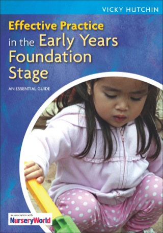 Cover image: Effective Practice In The EYFS: An Essential Guide 1st edition 9780335247530