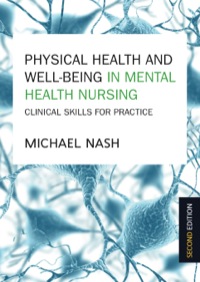 Cover image: Physical Health And Well-Being In Mental Health Nursing: Clinical Skills For Practice 2nd edition 9780335262861