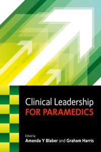 Cover image: Clinical Leadership For Paramedics 1st edition 9780335263127