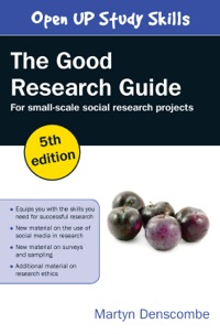 Cover image: The Good Research Guide: For small-scale social research projects 5th edition 9780335264704