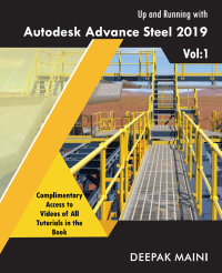 Cover image: Up and Running with Autodesk Advance Steel 2019: Volume 1 1st edition 1720409471