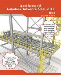 Cover image: Up and Running with Autodesk Advance Steeel 2017 Volume: 2 1st edition 1533570167