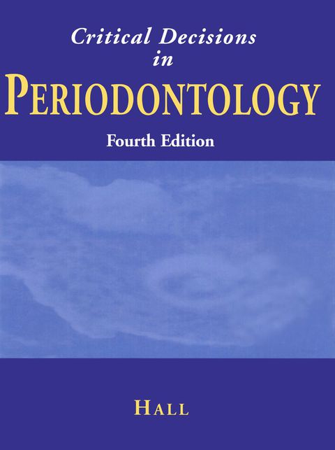 Critical Decisions in Periodontology, 4th Edition - FULL INSTANT DOWNLOAD | PDF DOCX EPUB