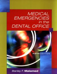 Cover image: Medical Emergencies in the Dental Office, 5th Edition 5th edition
