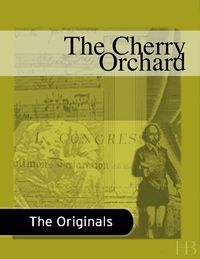Imagen de portada: The Cherry Orchard 1st edition