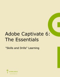 Cover image: Adobe Captivate 6: The Essentials (ePub) 1932733469