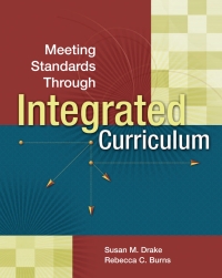 表紙画像: Meeting Standards Through Integrated Curriculum 9780871208408