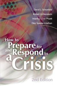 Cover image: How to Prepare for and Respond to a Crisis 2nd edition 9780871207227