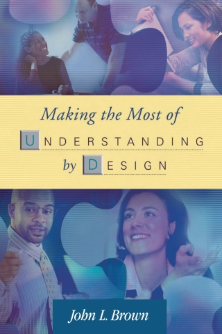 Titelbild: Making the Most of Understanding by Design 9780871208606