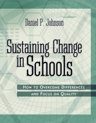Imagen de portada: Sustaining Change in Schools 9781416601470