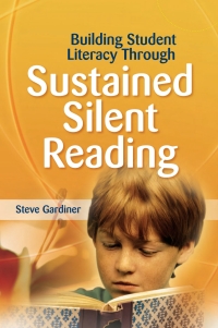 表紙画像: Building Student Literacy Through Sustained Silent Reading 9781416602262