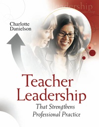 Cover image: Teacher Leadership That Strengthens Professional Practice 9781416602712