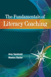 Cover image: The Fundamentals of Literacy Coaching 9781416606772