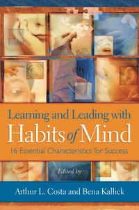 Cover image: Learning and Leading with Habits of Mind 9781416607410