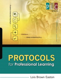 صورة الغلاف: Protocols for Professional Learning (The Professional Learning Community Series) 9781416608370