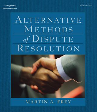 Cover image: Alternative Methods of Dispute Resolution 1st edition 9780766821101