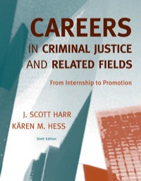 Cover image: Careers in Criminal Justice and Related Fields: From Internship to Promotion 6th edition 9781133331759