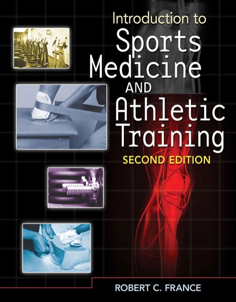Introduction to Sports Medicine and Athletic Training, 2nd  Edition - FULL INSTANT DOWNLOAD | PDF DOCX EPUB