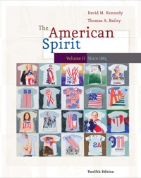Cover image: The American Spirit: U.S. History as Seen by Contemporaries, Volume II 12th edition 9781133338550