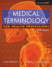 Cover image: Medical Terminology for Health Professions 6th edition 9781418072520