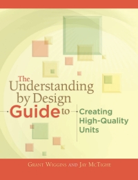Cover image: The Understanding by Design Guide to Creating High-Quality Units 9781416611493