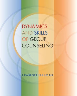 Cover image: Dynamics and Skills of Group Counseling 1st edition 9780495501954