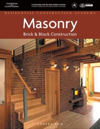 Cover image: Residential Construction Academy: Masonry, Brick and Block Construction 1st edition 9781418052843