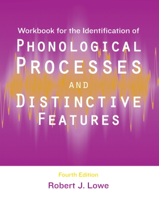 Cover image: Workbook for the Identification of Phonological Processes and Distinctive Features - 14370 4th edition 9781416404378