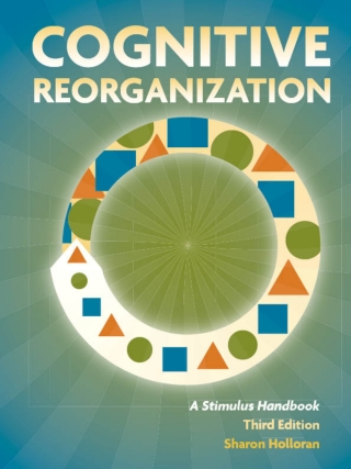 Cover image: Cognitive Reorganization - 14555 3rd edition 9781416402183