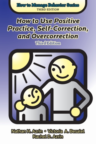 Cover image: How to Use Positive Practice, Self-Correction, and Overcorrection - 14668 3rd edition 9781416411086
