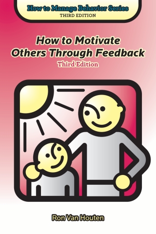 Cover image: How to Motivate Others Through Feedback - 14678 3rd edition 9781416411185