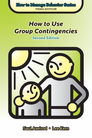 Cover image: How to Use Group Contingencies - 14680 2nd edition 9781416411208