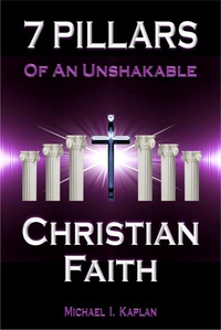 Cover image: 7 Pillars of an Unshakable Christian Faith 1st edition 1541355067