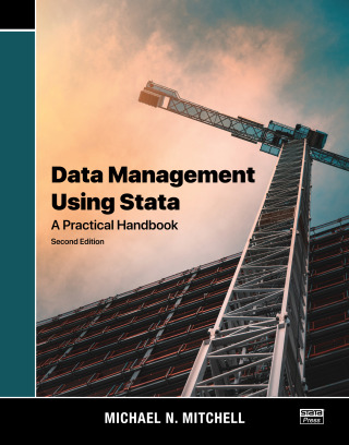 Cover image: Data Management Using Stata: A Practical Handbook, Second Edition 2nd edition 9781597183185