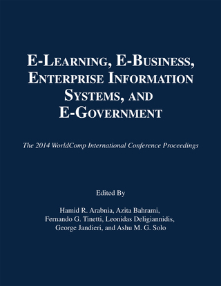 Cover image: e-Learning, e-Business,
Enterprise Information Systems, and e-Government 1st edition 9781601322685
