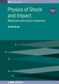 Imagen de portada: Physics of Shock and Impact: Volume 2 1st edition 9780750312585