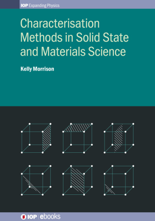 Imagen de portada: Characterisation Methods in Solid State and Materials Science 1st edition 9780750313841