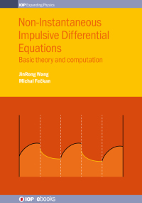 Cover image: Non-Instantaneous Impulsive Differential Equations 1st edition 9780750317658