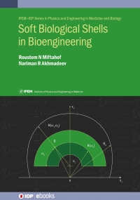 صورة الغلاف: Soft Biological Shells in Bioengineering 1st edition 9780750321969