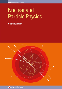 Imagen de portada: Nuclear and Particle Physics 1st edition 9780750311410