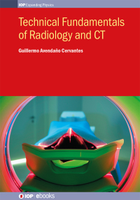 Imagen de portada: Technical Fundamentals of Radiology and CT 1st edition 9780750318426