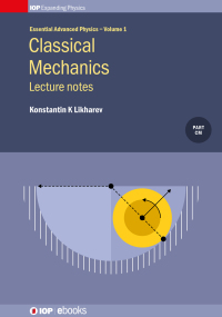 表紙画像: Classical Mechanics: Lecture notes 1st edition 9780750319270