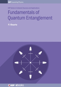 Cover image: Fundamentals of Quantum Entanglement 1st edition 9780750322263